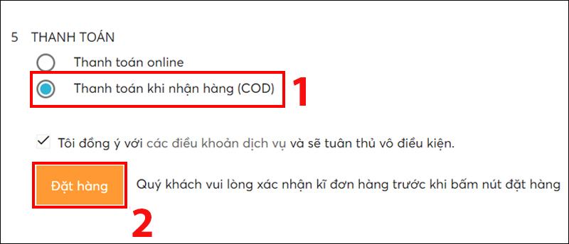 Chọn phương thức thanh toán và bấm Đặt hàng